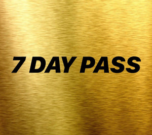 7 DAY PASS